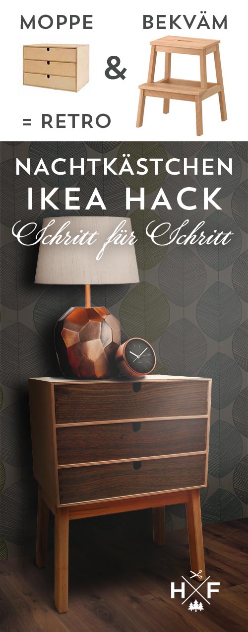 Ikea Hack - ein chices retro Nachtkästchen aus MOPPE und BEKVÄM bauen